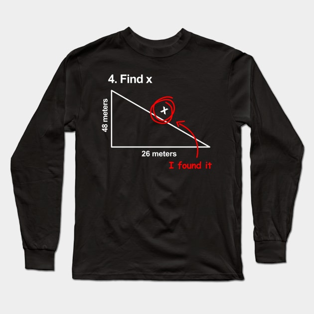 Find X Funny Math Joke Long Sleeve T-Shirt by Lasso Print